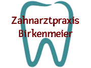 Zahnarztpraxis Birkenmeier Zahnarztpraxis Birkenmeier